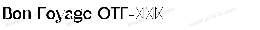 Bon Foyage OTF字体转换